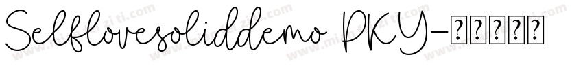 Selflovesoliddemo PKY字体转换